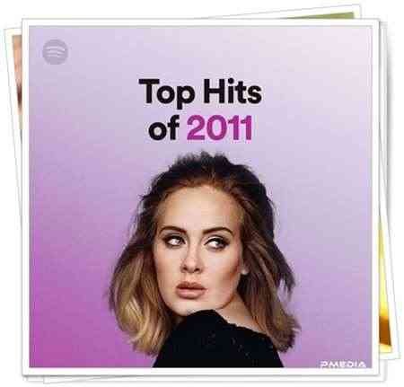 Top Hits of 2011 (2022) скачать через торрент