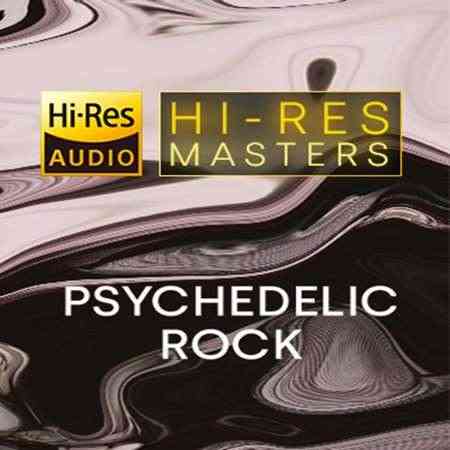 Hi-Res Masters: Psychedelic Rock (2022) скачать через торрент