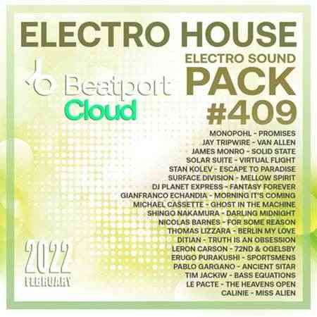 Beatport Electro House: Sound Pack #409 (2022) скачать торрент