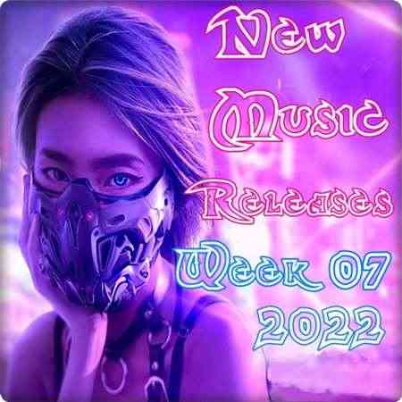 New Music Releases Week 07 2022 (2022) скачать через торрент