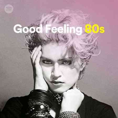 Good Feeling 80s (2022) скачать торрент