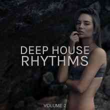 Deep House Rhythms, Vol. 2 (2022) скачать через торрент