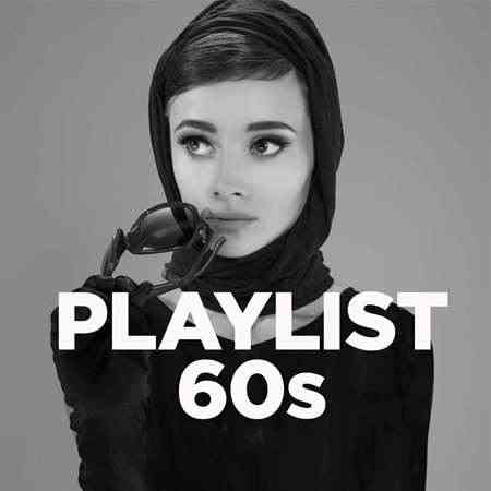 Playlist 60s (2022) скачать торрент