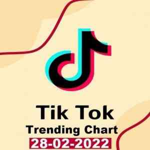 TikTok Trending Top 50 Singles Chart [28.02] 2022