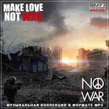 Make Love, not War (2CD) (2022) скачать через торрент