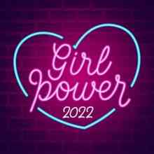 Girl Power 2022 (2022) скачать через торрент