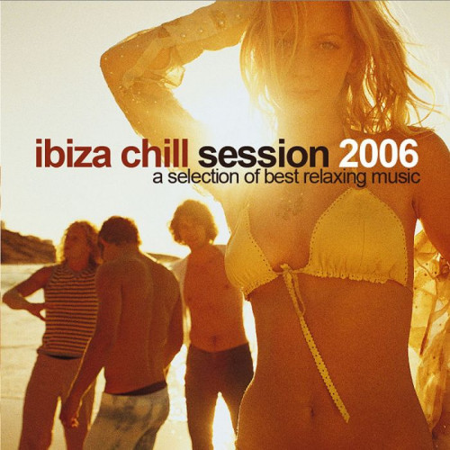 Ibiza Chill Session 2006 Part 1-2 (2006) скачать через торрент