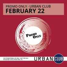 Promo Only Urban Club February 2022 (2022) скачать через торрент