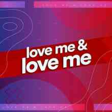 Love Me & Love Me (2022) скачать торрент