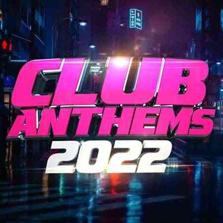 Club Anthems