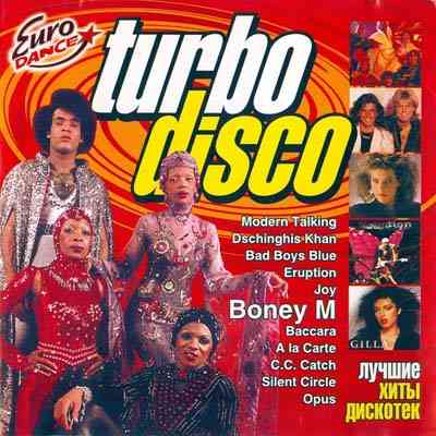 Turbo Disco - Лучшие Хиты Дискотек (2001) скачать через торрент