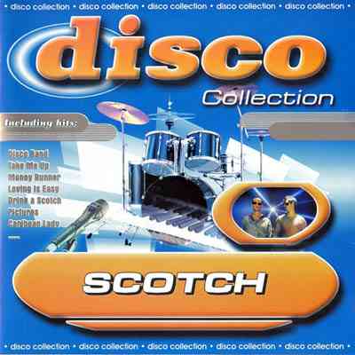 Scotch - Disco Collection (2003) скачать через торрент