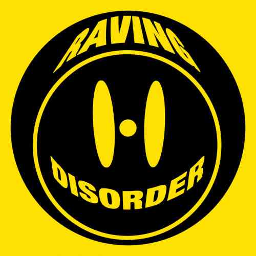 Raving Disorder Vol. 4