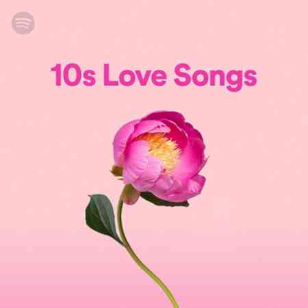 10s Love Songs (2022) скачать торрент