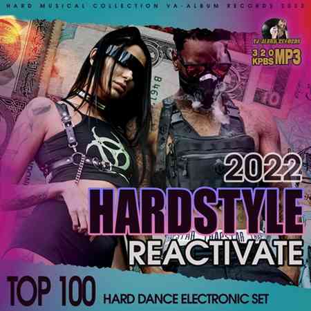Top 100 Hardstyle: Reactivate (2022) скачать через торрент