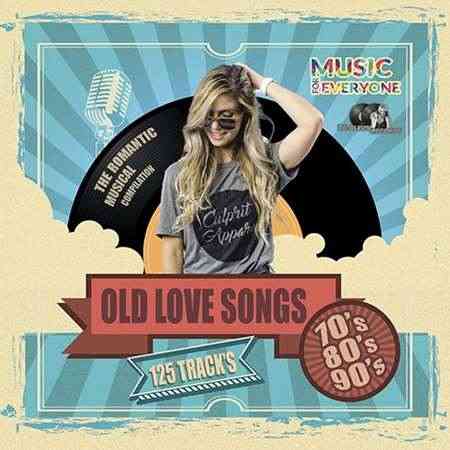 Old Love Songs 70's-80's-90's (2022) торрент