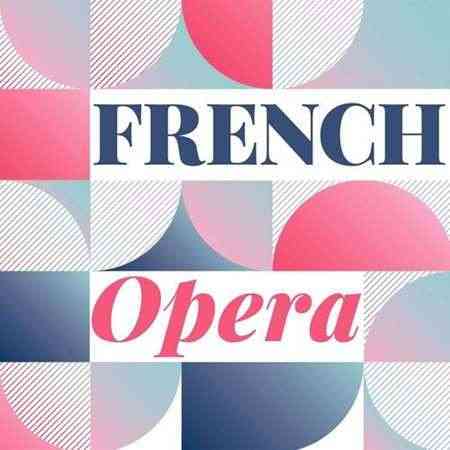 French Opera (2022) скачать торрент