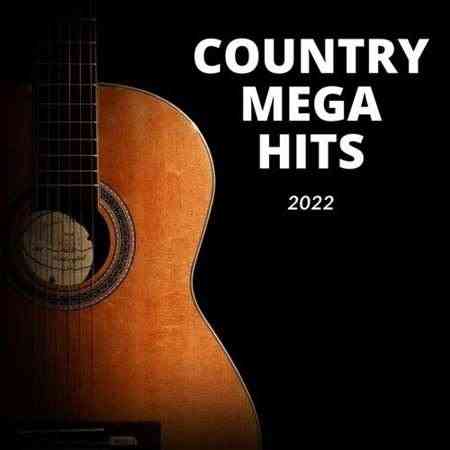 Country Mega Hits (2022) скачать торрент