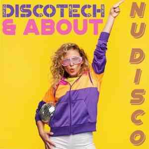 Discotech &amp; About Nu Disco