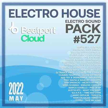 Beatport Electro House: Sound Pack #527 (2022) скачать торрент