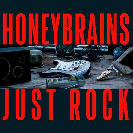 Honeybrains: Just Rock