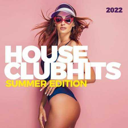 House Clubhits: Summer Edition