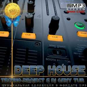 Techno Project &amp; Dj Geny Tur - Deep House