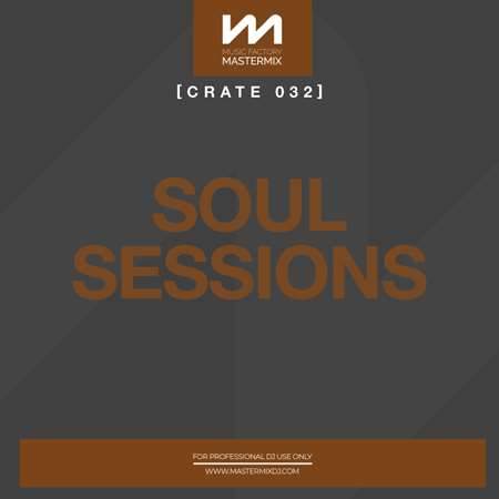 Mastermix Crate 032 - Soul Sessions (2022) скачать через торрент