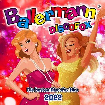 Ballermann Discofox (Die besten Discofox Hits) (2022) скачать через торрент
