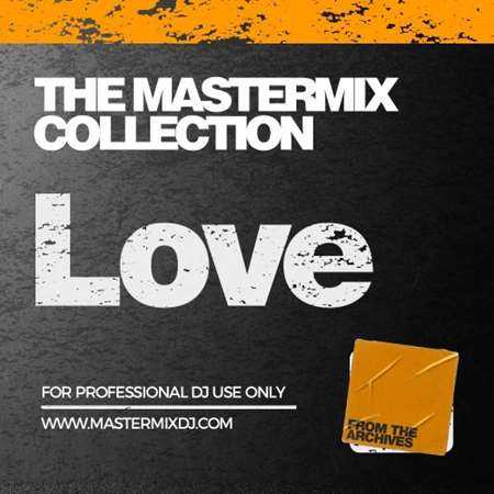 Mastermix The Mastermix Collection - Love (2022) торрент