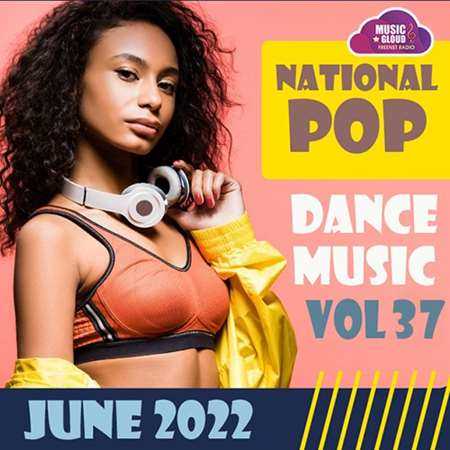 National Pop Dance Music [Vol.37] (2022) торрент