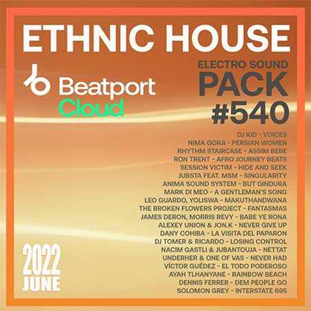 Beatport Ethnic House: Sound Pack #540 (2022) торрент