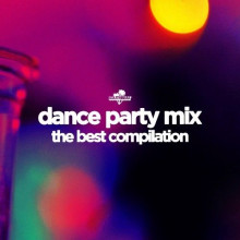 Dance Party Mix: The Best Compilation