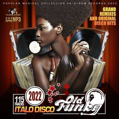 Italo Disco &amp; Old Funky