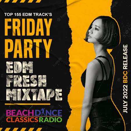 EDM Fresh Friday Party (2022) скачать через торрент