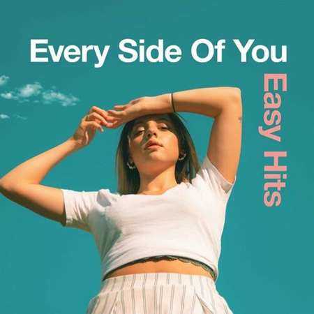 Every Side of You - Easy Hits (2022) скачать через торрент