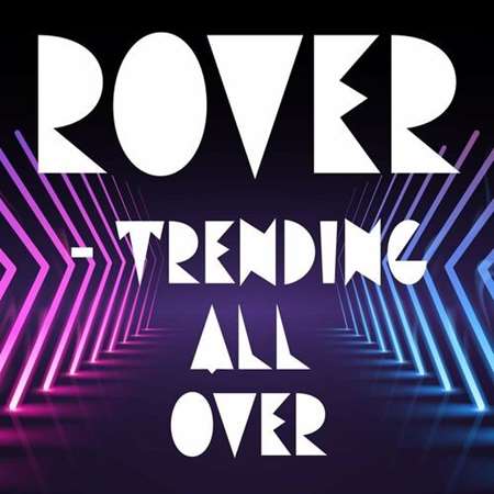 Rover - Trending All Over