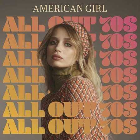 American Girl - All Out 70s