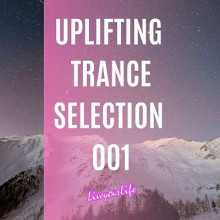 Uplifting Trance Selection 001