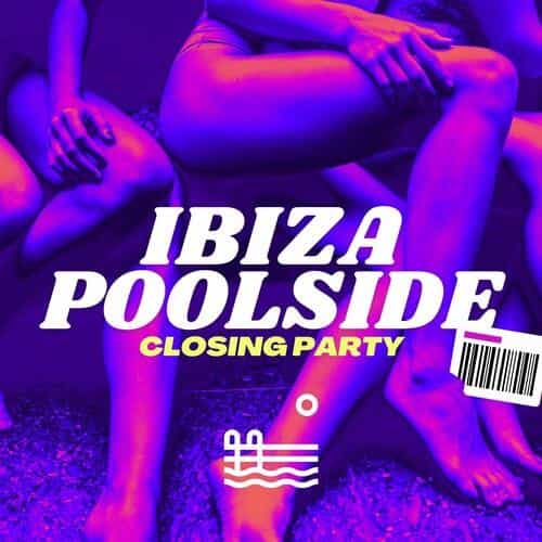 Ibiza Poolside Closing Party (2022) скачать через торрент