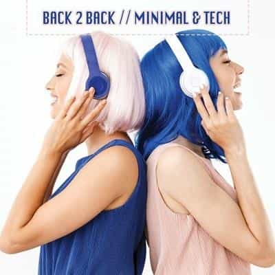 Back 2 Back: Minimal & Tech (2022) скачать через торрент