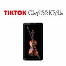 Tiktok Classical
