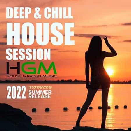 Deep And Chill House: Summer Session HGM (2022) скачать через торрент