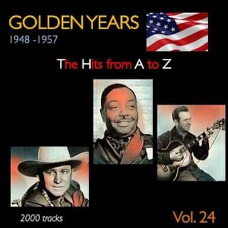 Golden Years 1948-1957. The Hits from A to Z [Vol. 24]