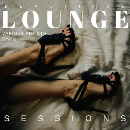 Beautiful Lounge Sessions [Vol. 4] (2022) скачать торрент