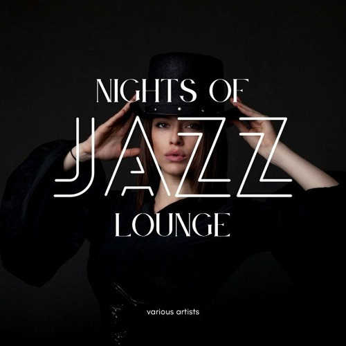Nights of Jazz Lounge [Vol. 1-2]