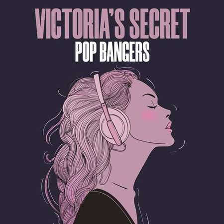 Victoria's Secret - Pop Bangers