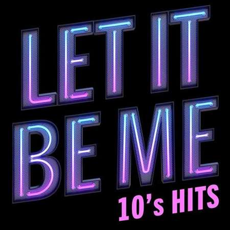Let It Be Me - 10's Hits