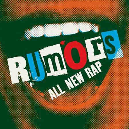 Rumors - All New Rap