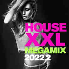 House XXL Megamix 2022 2